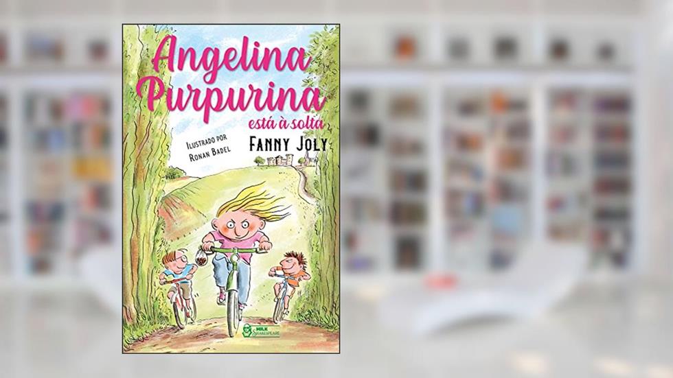 Angelina Purpurina está à solta Vol. 04, do autor Fanny Joly