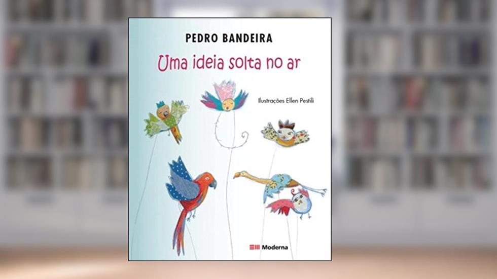 Uma Ideia Solta no Ar, do autor Pedro Bandeira