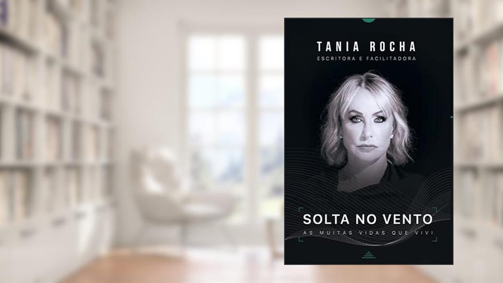 Solta no Vento, do autor Tania Rocha