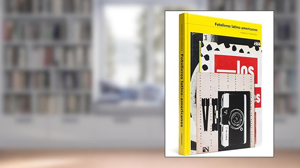 Fotolivros Latino-Americanos, do autor Horacio Fernandez