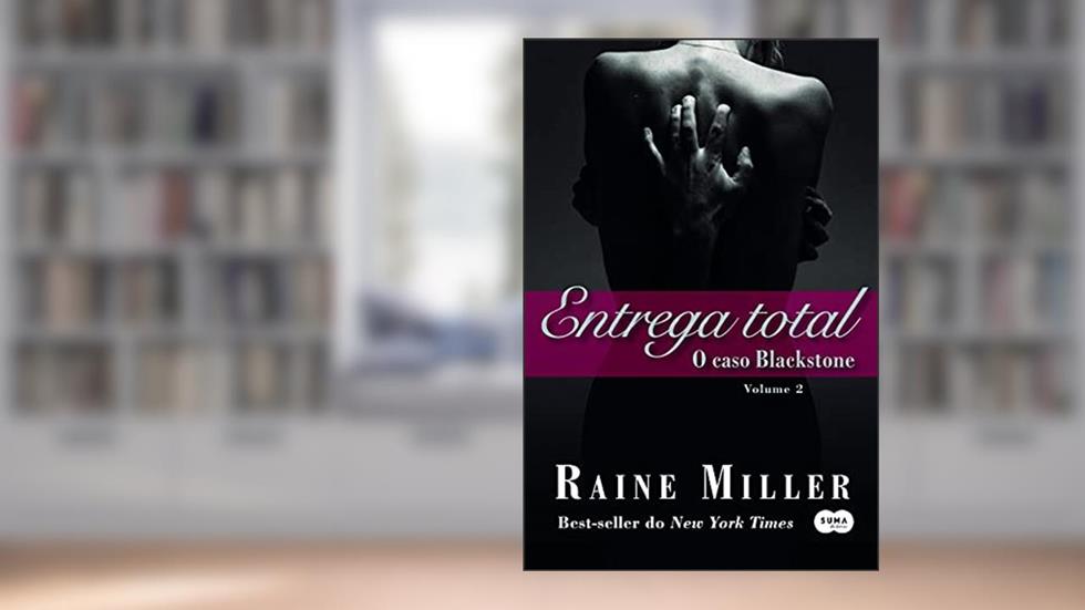 Entrega total, do autor Raine Miller
