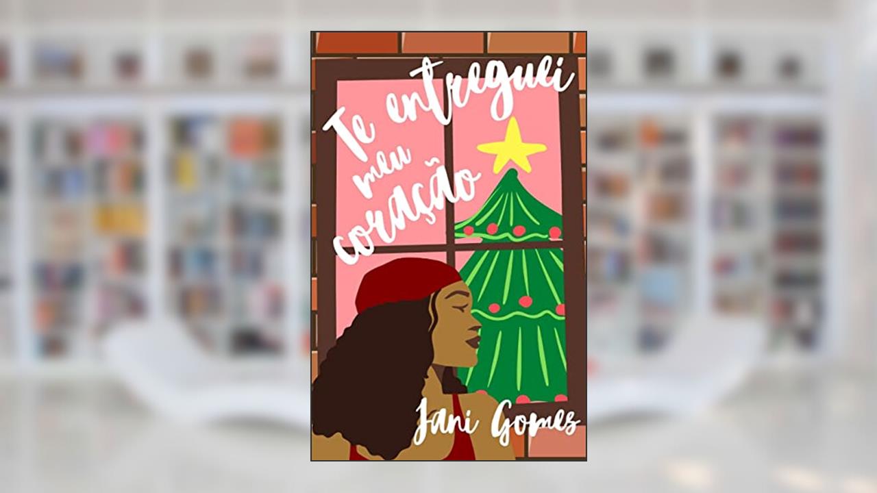 Te entreguei meu coração, do autor Jani Gomes