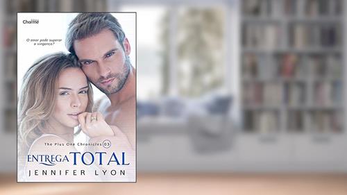 Capa de Entrega Total - Volume 3, do autor Jennifer Lyon