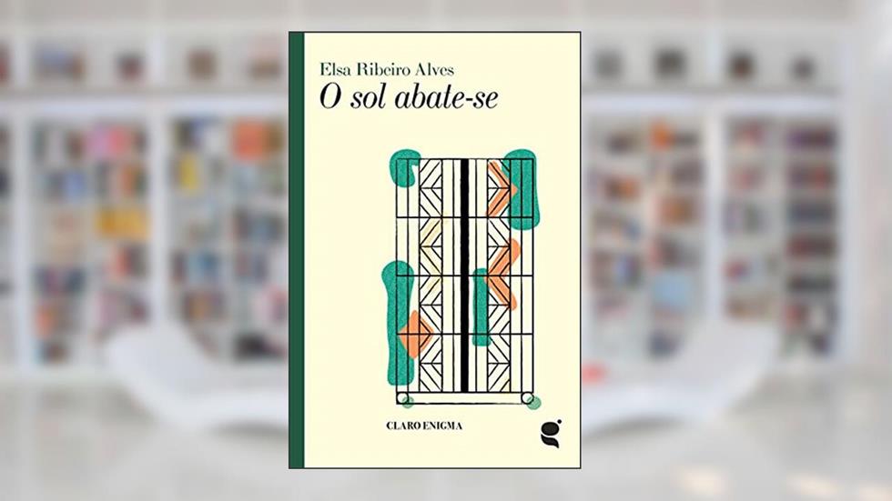 O sol abate-se (Colecção Claro Enigma Livro 1), do autor Elsa Ribeiro Alves