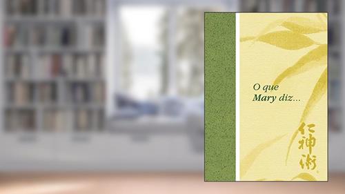 Capa de O que Mary diz..., do autor Mary Burmeister