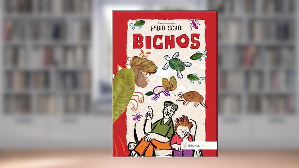 Bichos, do autor Fábio Sgroi
