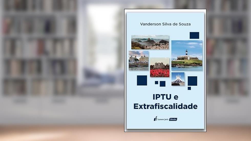 IPTU e Extrafiscalidade - 2022, do autor Vanderson Silva de Souza