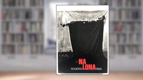 Capa de Na Lona, do autor Rogerio Reis