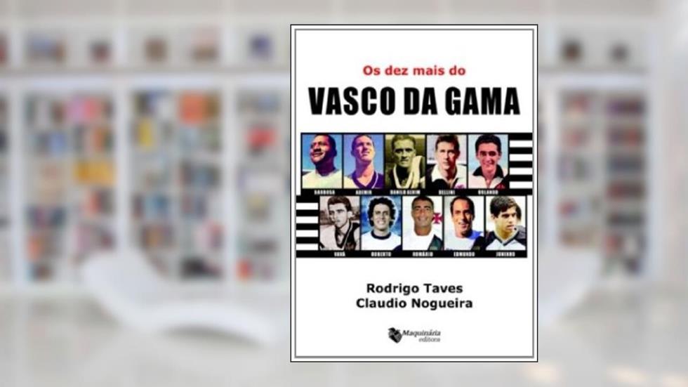 Os Dez Mais do Vasco da Gama, do autor Vários Autores