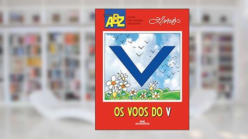 Capa de Os Voos do V, do autor Ziraldo Alves Pinto