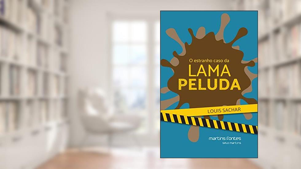 Estranho caso da lama peluda, O, do autor Louis Sachar