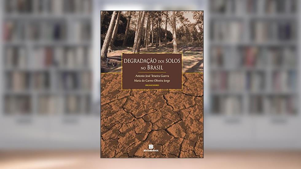 Degradação dos solos no Brasil, do autor Laiana Ady Westphalen
