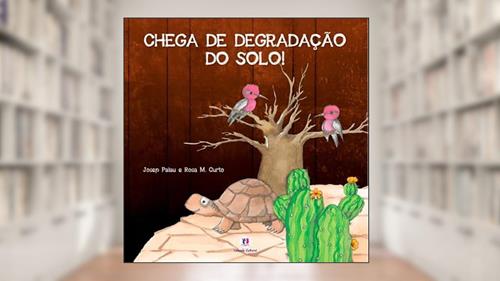 Capa de Chega de degradação do solo!, do autor Josep Palau