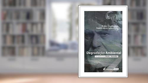 Capa de Degradação Ambiental. 2018, do autor Émilien Vilas Boas Reis; Rogério Márcio Fonseca Vieira