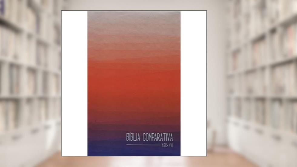 Bíblia comparativa extra grande RC - NVI- Degradê, do autor IBB SBI