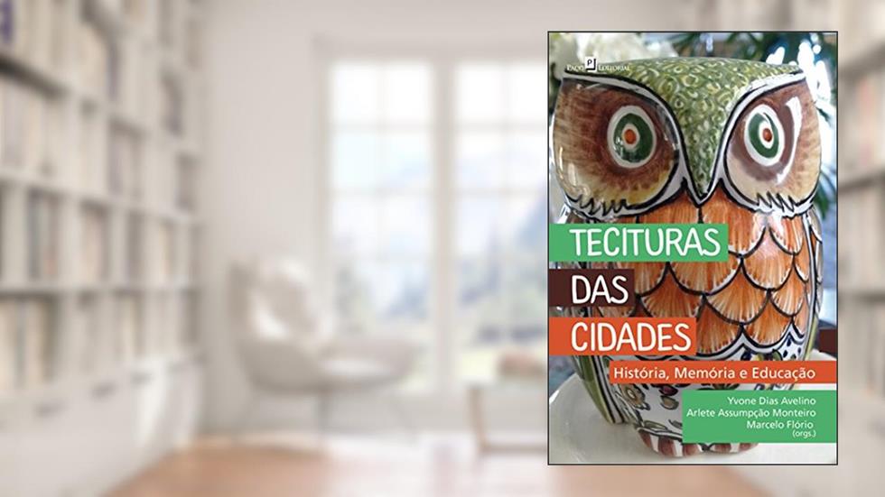 Tecituras das Cidades, do autor Yvone Dias Avelino