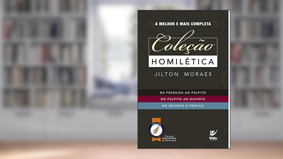 Coleção Homilética, do autor Jilton Moraes