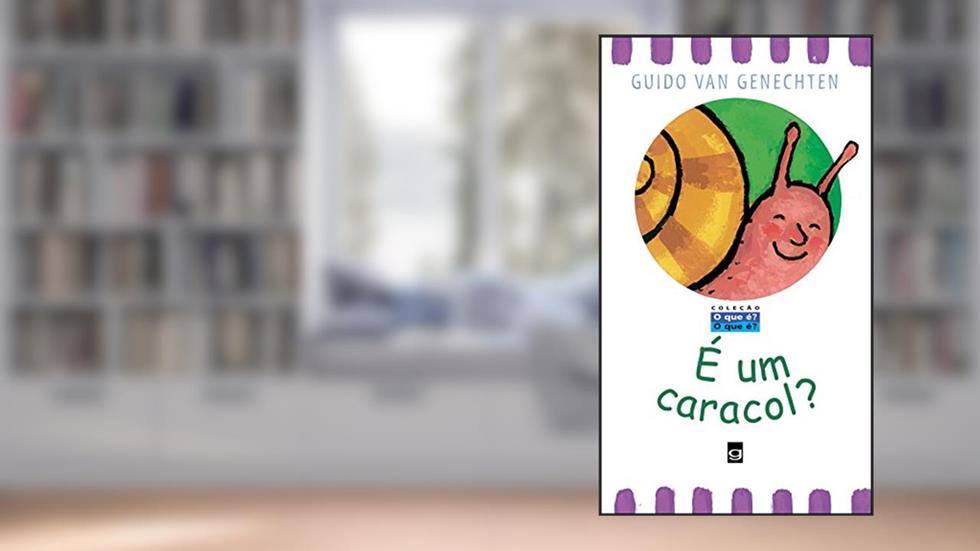 É um caracol?, do autor Guido van Genechten