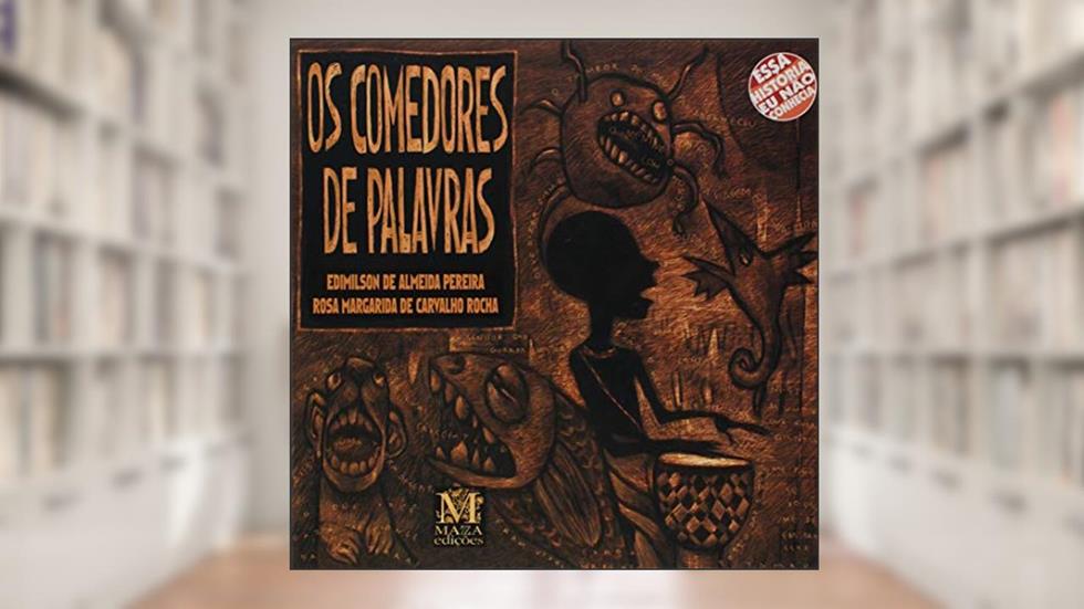 Comedores de Palavras, Os, do autor Pereira/rocha