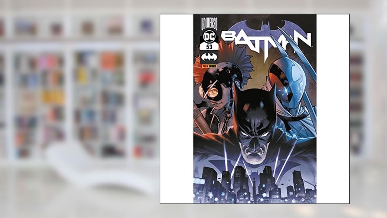 Batman - 53, do autor James Tynion IV; Peter J. Tomasi; Gabriel Hardman