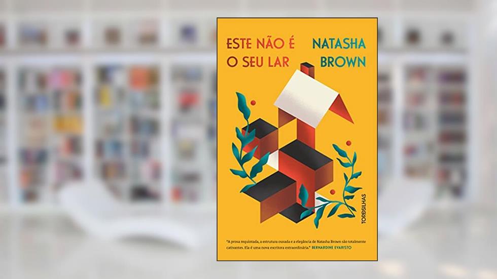 Este não É o Seu Lar, do autor Natasha Brown