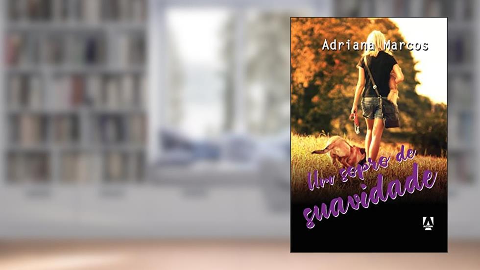 Um sopro de suavidade, do autor Adriana Marcos