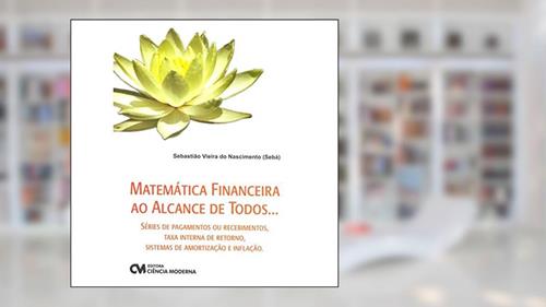 Capa de Matematica Financeira ao Alcance de Todos. - 1, do autor (seba)