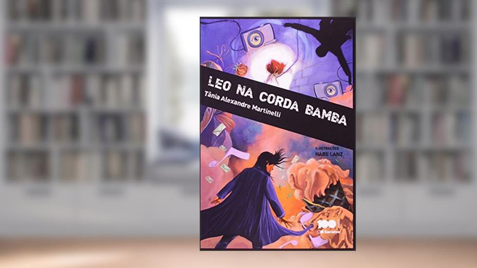 Leo na corda bamba, do autor Tânia Alexandre Martinelli