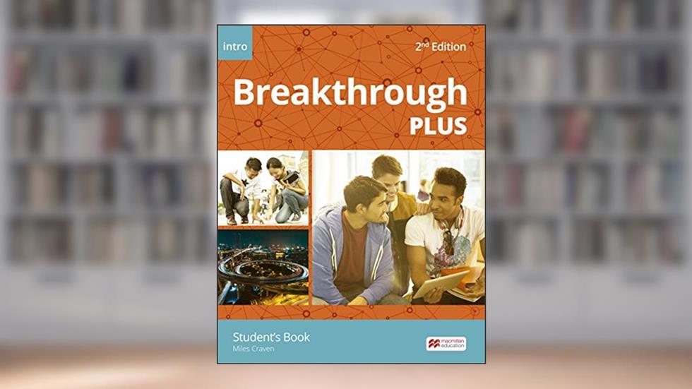 Breakthrough Plus 2nd Student's Book & Wb Premium Pack-Intro, do autor Miles Craven