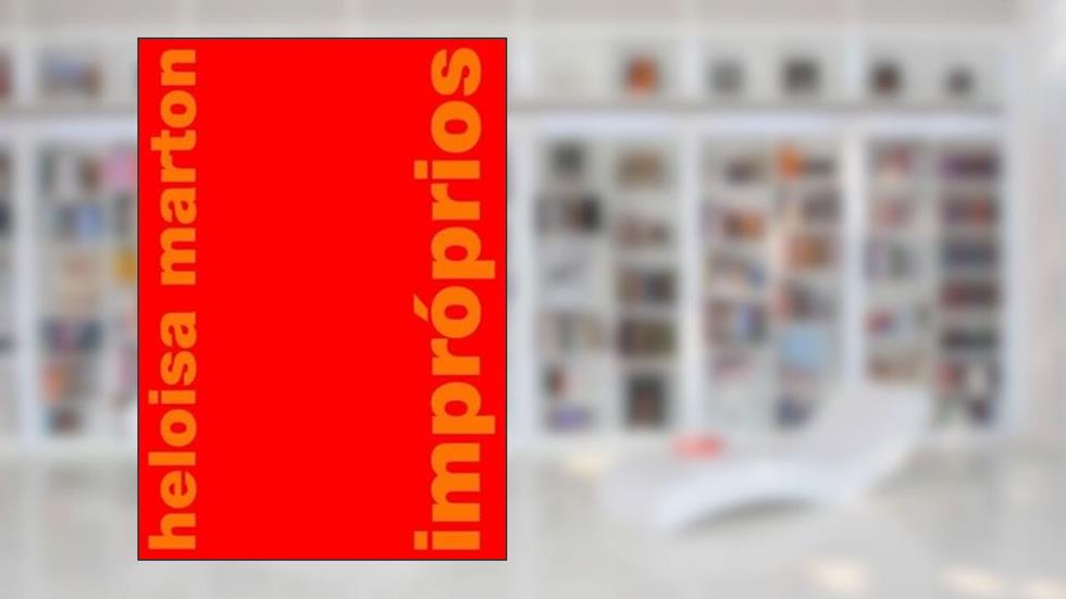 Improprios, do autor Heloisa Maria Halembeck Marton