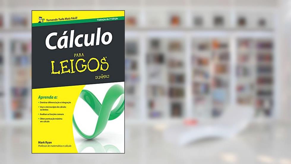 Cálculo Para Leigos, do autor Mark Ryan