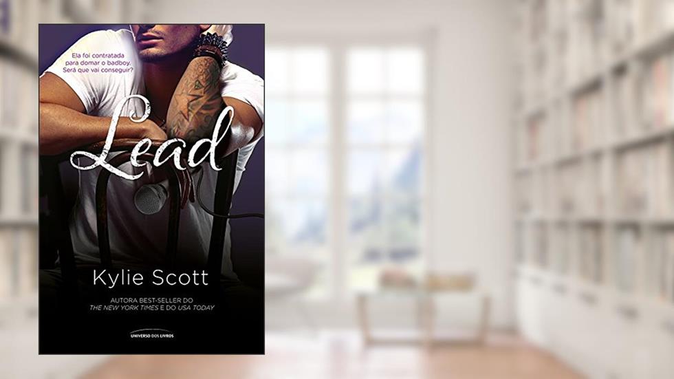 Lead (Stage Dive), do autor Kylie Scott