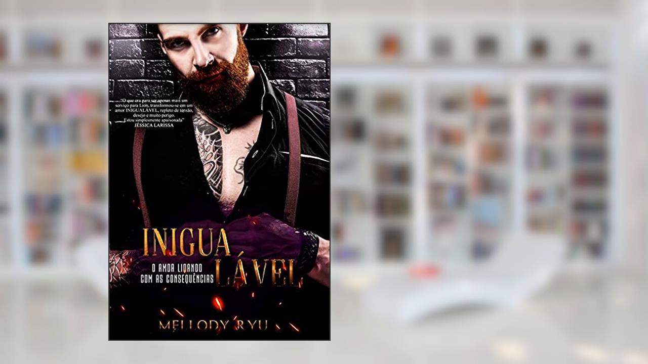 Inigualável, do autor Mellody Ryu