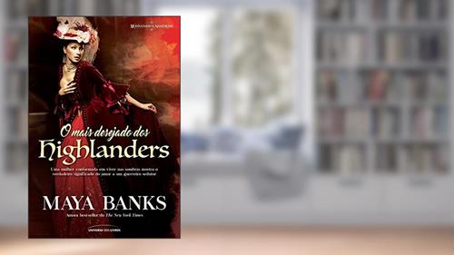 Capa de O mais desejado dos highlanders, do autor Maya Banks