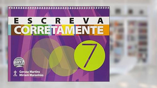 Capa de Escreva Corretamente. 7º Ano, do autor Gerusa Martins