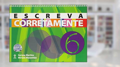 Capa de Escreva Corretamente. 6º Ano, do autor Gerusa Martins