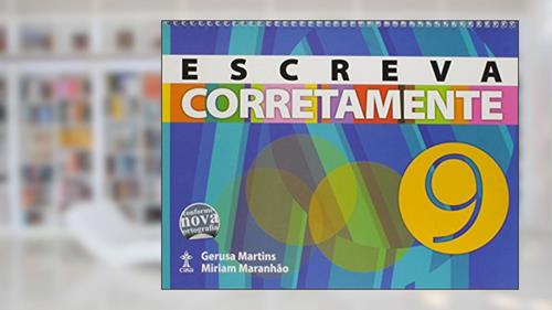 Capa de Escreva Corretamente. 9º Ano, do autor Gerusa Martins