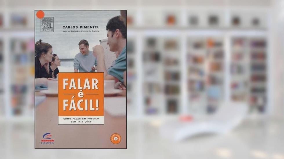 Falar É Fácil! - Como Falar Corretamente Sem Inibições - Com Áudio CD, do autor CARLOS BARBOSA PIMENTEL