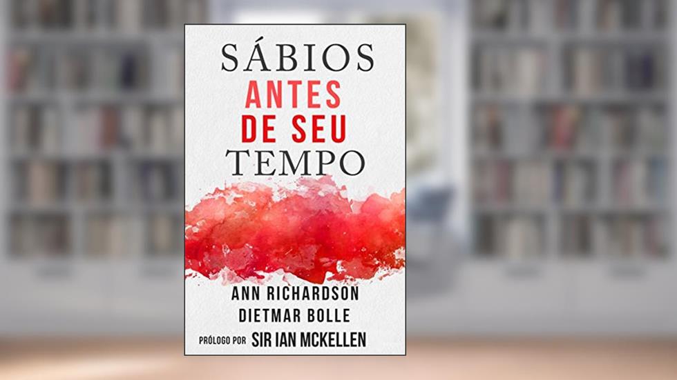 Sábios Antes de seu Tempo: Pessoas com AIDS e HIV falam sobre suas vidas, do autor Ann Richardson; Dietmar Bolle