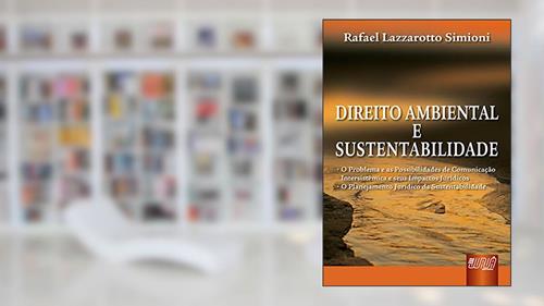 Capa de Direito Ambiental e Sustentabilidade, do autor Rafael Lazzarotto Simioni