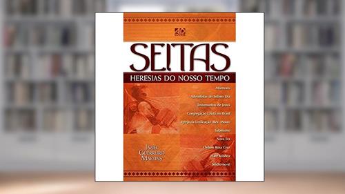 Capa de Seitas Heresias do Nosso Tempo, do autor Jaziel Guerreiro Martins
