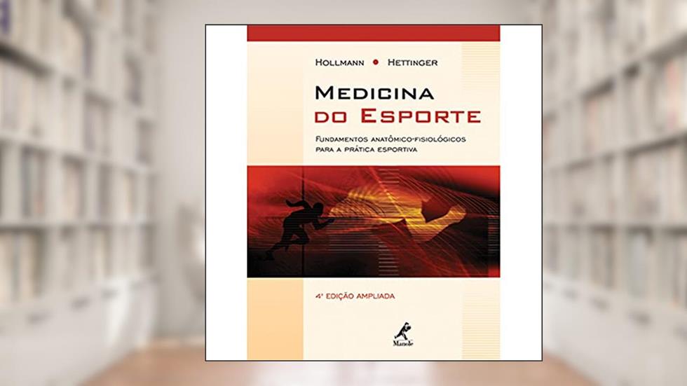 Medicina do esporte, do autor W. Hollman