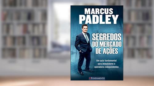 Capa de Segredos do Mercado de Ações, do autor Marcus Padley