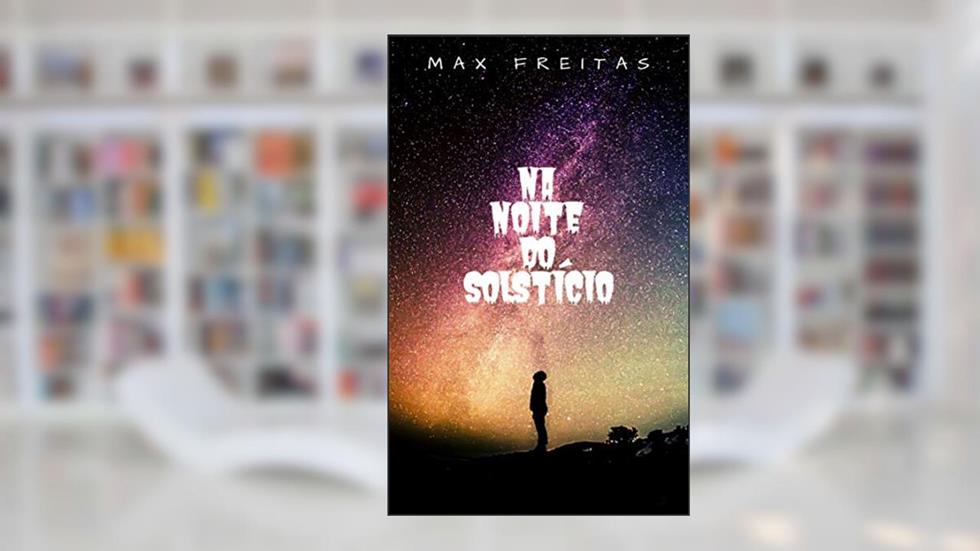 Na Noite do Solstício (Os Socialmente Inaceitáveis), do autor Max *