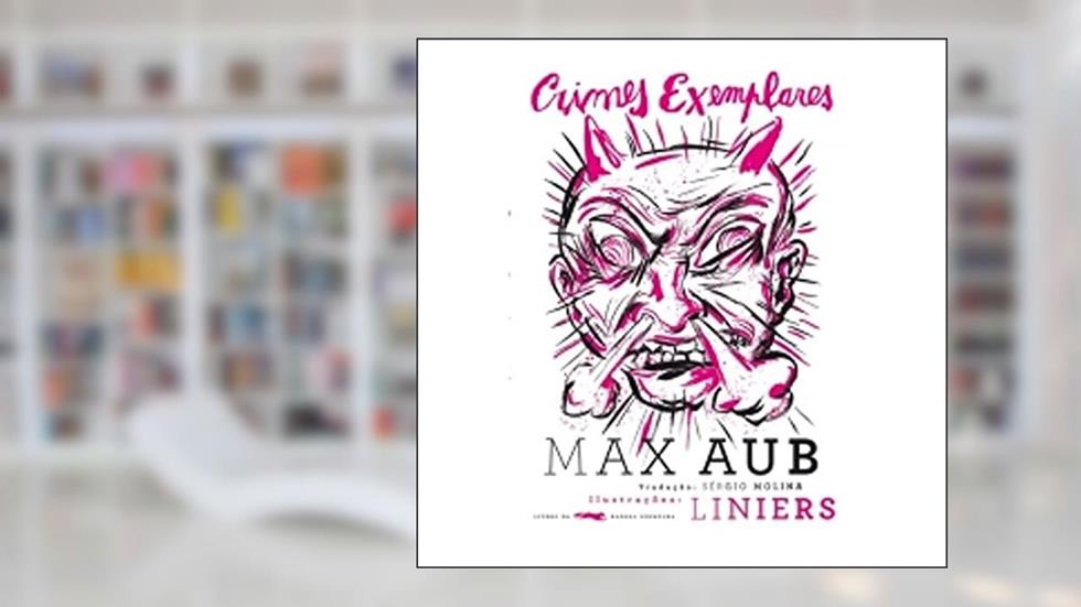 Crimes exemplares, do autor Max Aub