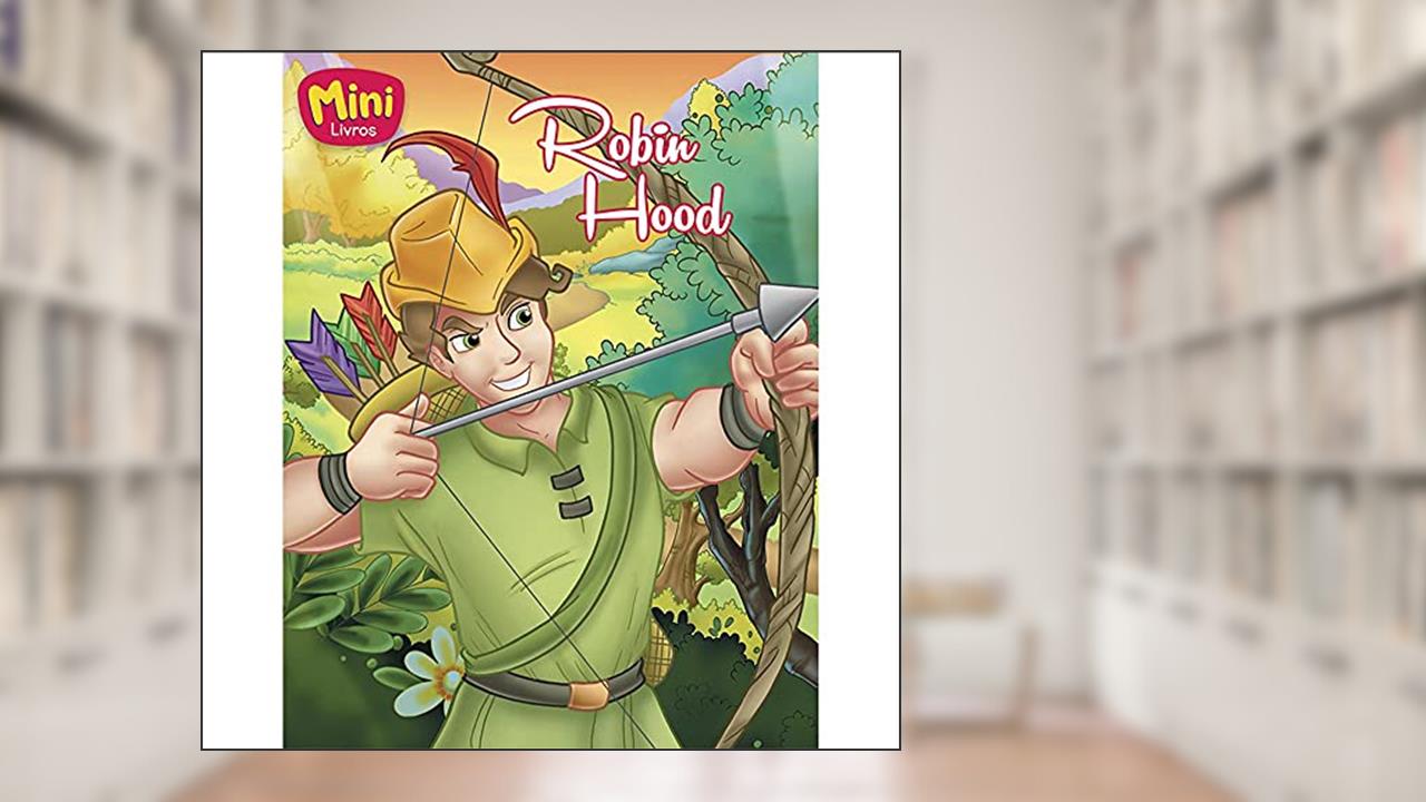 Mini - Clássicos: Robin Hood, do autor Roberto Belli