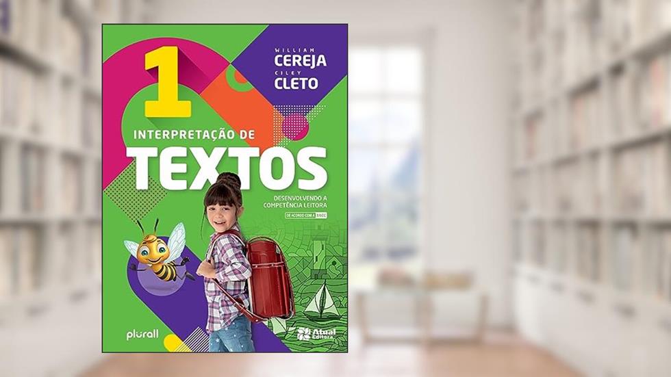 Interpretação de texto - 1º ano, do autor William Roberto Cereja; Ciley Cleto
