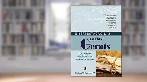 Capa de Interpretação das Cartas Gerais, do autor Herbert W. Bateman Iv