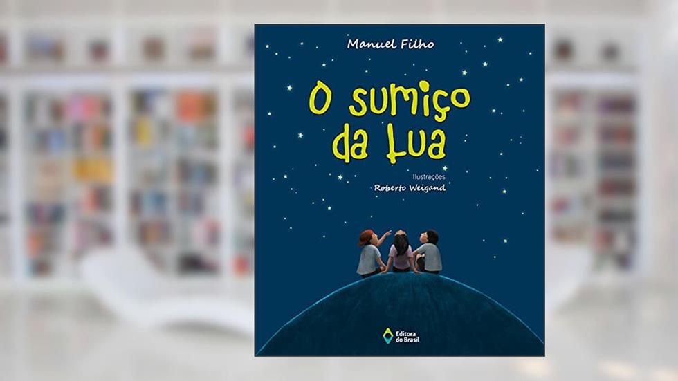 O sumiço da lua, do autor Manuel Filho