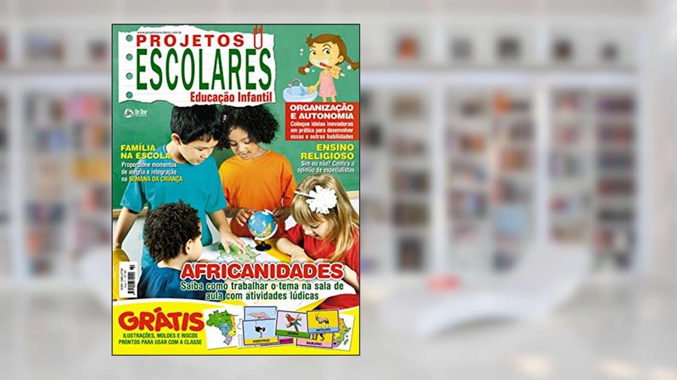 Projetos Escolares Educação Infantil: Edição 89, do autor On Line Editora